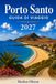 Guida Porto Santo 2027 Travel Guide