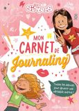 Les Sisters Mon carnet de journaling Carnet d'écriture - Dès 7 ans