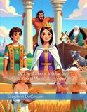 Old Testament Interactive Classroom Musicals – Volume 2