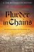 Murder Libri GmbH Murder in Chains: An old enemy plagues the Elizabethan spy... Paperback