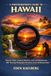 A Hawaii: Volcanic Peaks, Tropical Beaches, and Lush Rainforests: 400+ Stunning Photography Destinations Across the Hawaiian Islands