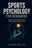 Sports Libri GmbH Sports Psychology for Beginners