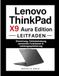 Lenovo ThinkPad / X9 Aura Edition / Leitfaden