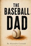 The Baseball Dad