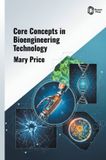 Core Libri GmbH Core Concepts in Bioengineering Technology Hardcover
