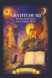 Gratitude 365 Weekly Reflections for a Calmer Mind