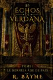 Les Libri GmbH Les Echos de Verdana: Tome 1 : Le Dernier Age de Paix Paperback