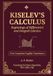 Kiselev's Calculus: Beginnings of Differential and Integral Calculus — First Complete English Translation