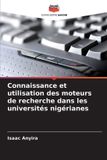 Connaissance Editions Notre Savoir Connaissance et utilisation des moteurs de recherche dans les universités nigérianes