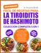 LIBRO DE COCINA SÚPER FÁCIL DE RECETAS PARA LA TIROIDITIS DE HASHIMOTO — COLECCIÓN COMPLETA 5-EN-1