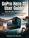 GoPro Hero 12 User Guide