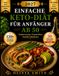 Einfache Keto-Diät für Anfänger ab 50 2027
