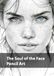 The Soul of the Face Pencil Art