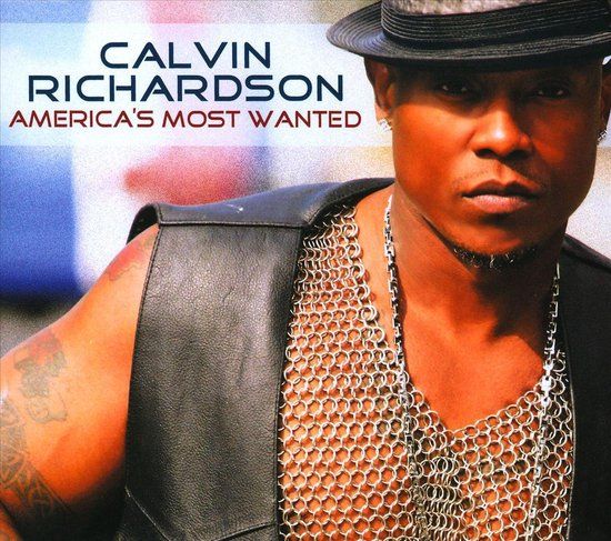 Calvin Richardson - America's Most Wanted (CD)