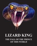 Lizard King - The Fall of the Prince of This World