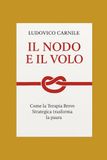 Il Nodo e il Volo: Come la Terapia Breve Strategica trasforma la paura