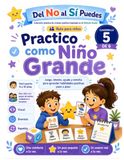 Practico como niño grande: 12 prácticas visuales para pedir ayuda, esperar, respirar y manejar emociones paso a paso