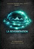 Les Fondamentaux La reverberation - Volume 3