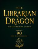Book Journal: A Year of Reading with Reviews, Trackers, Challenges and 90 Curated Recommendations