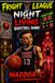 Fright League: Night of the Living Basketball Dummy