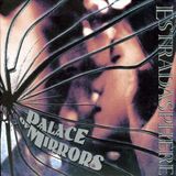 Estradasphere Palace Of Mirrors-Special Edition