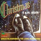 Coast2Coast Specs Hildebrand Christmas 4 A.M. Alone (CD)