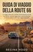 GUIDA DI VIAGGIO DELLA ROUTE 66