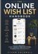 THE ONLINE WISH LIST HANDBOOK: Create, Organize, Share, and Manage Shopping Lists with Confidence