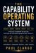 THE CAPABILITY OPERATING SYSTEM: ORGANISE · GROWTH · PAIDBACK · PROTECT · GALA · CASH