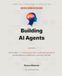 Building AI Agents, Volume 4: Projects II: 13 Advanced, Real-World AI Agent Projects for Production