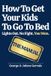 How Libri GmbH How To Get Your Kids To Go To Bed: Lights Out. No Fight. You Won.