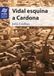 Vidal esquina a Cardona Paperback