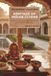 Heritage of Indian Cuisine: The Complete Culinary Journey Through India's History, Regions, Traditions, Authentic Recipes & Timeless Flavors