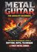 Metal Guitar for Absolute Beginners: A Step-by-Step Guide to Power Chords, Riffs, Rhythm, and Playing Your First Metal Songs