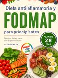 Dieta Antiinflamatoria y FODMAP para Principiantes