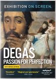 Outhere Seventh Art David Bickerstaff & Phil Grabsky - Degas - Passion For Perfection (DVD)