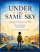 Under Libri GmbH Under the Same Sky: Eight Kids, Eight Homes, One World: Discover How Children Live, Learn, Play, and Celebrate Around the World - An Interactive Geography & Culture Book for Ages 8–13