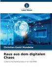 Raus OmniScriptum SRL Raus aus dem digitalen Chaos