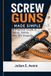 Screw Libri GmbH Screw Guns Made Simple: A Practical Guide to Setup, Safety, and DIY Projects