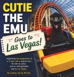 Cutie Bradley Books Cutie the Emu Goes to Las Vegas!