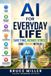 AI Independently Published The AI Revolution for Everyday People- AI for Everyday Life Paperback