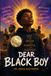 Dear Black Boy
