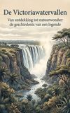 De Waries B.V. De Victoriawatervallen