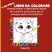 Il mio primo libro da colorare: Animali marini e della terra: Album da colorare e scarabocchiare, attività prescolare per lo sviluppo della motricità fine