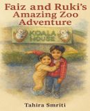 Faiz Libri GmbH Faiz and Ruki's Amazing Zoo Adventure