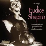 The Biddulph Recordings The Art of Eudice Shapiro