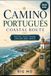 Camino Libri GmbH Camino Portugués Coastal Route: Routes, Daily Stages, Lodging and Advice