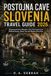 POSTOJNA CAVE SLOVENIA TRAVEL GUIDE 2026