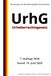 Urheberrechtsgesetz - UrhG, 7. Auflage 2026: Die Gesetze der Bundesrepublik Deutschland