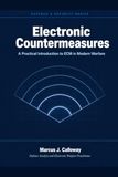 Electronic Countermeasures: A Practical Introduction to ECM in Modern Warfare: Radar, Communications, and Counter-UAV Operations Explained for Operators and Analysts